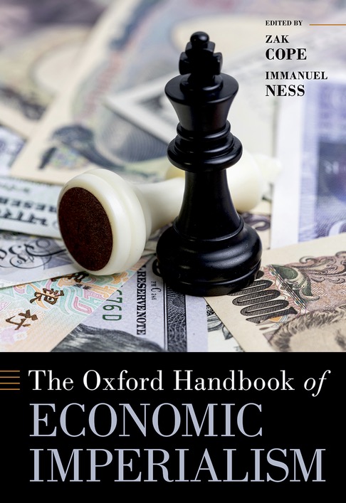 The Oxford Handbook of Economic Imperialism: Interview with Immanuel Ness